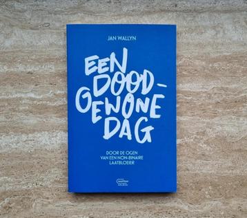 Een doodgewone dag, door de ogen van non-binaire laatbloeier beschikbaar voor biedingen