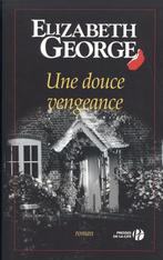 UNE DOUCE VENGEANCE, Comme neuf, Belgique, Enlèvement ou Envoi, Elizabeth George