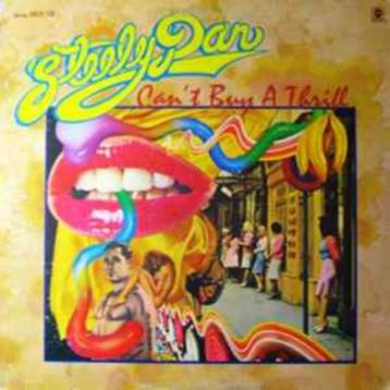 Steely Dan: Can't buy a Thrill (1972)