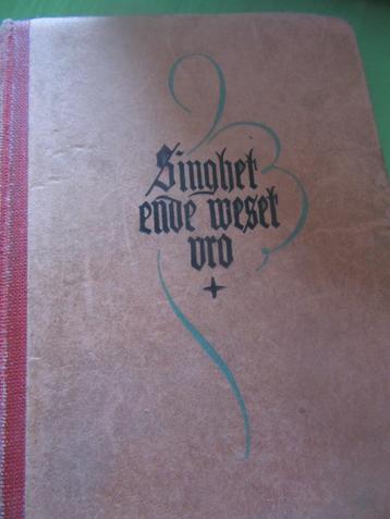 liedjesboek "Singhet ende weset vro " beschikbaar voor biedingen