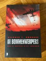 Boek De Bommenwerpers Stephen E. Ambrose, Boeken, Tweede Wereldoorlog, Nieuw, Ophalen of Verzenden, Luchtmacht