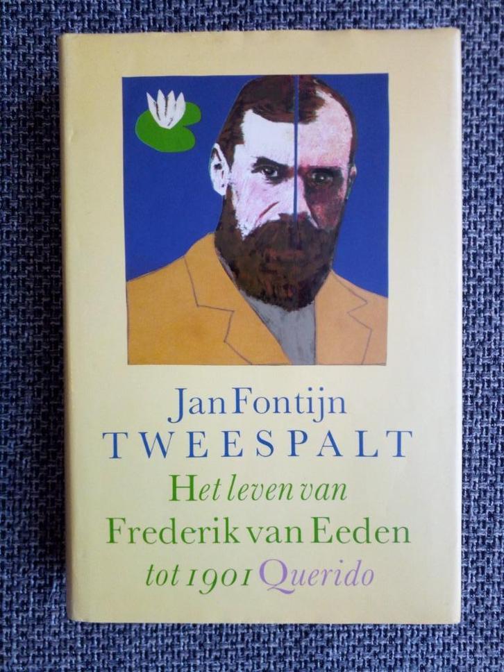 Het leven van Frederik van Eeden tot 1901 - Jan Fontijn, Boeken, Biografieën, Gelezen, Kunst en Cultuur, Ophalen of Verzenden