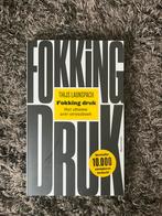 Fokking druk – Thijs Launspach | Anti-stressboek, Ophalen of Verzenden, Zo goed als nieuw, Thijs Launspach