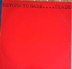 vinyle Slade  "Return to base", CD & DVD, Vinyles | Rock, Enlèvement ou Envoi, Utilisé, Autres formats, Pop rock