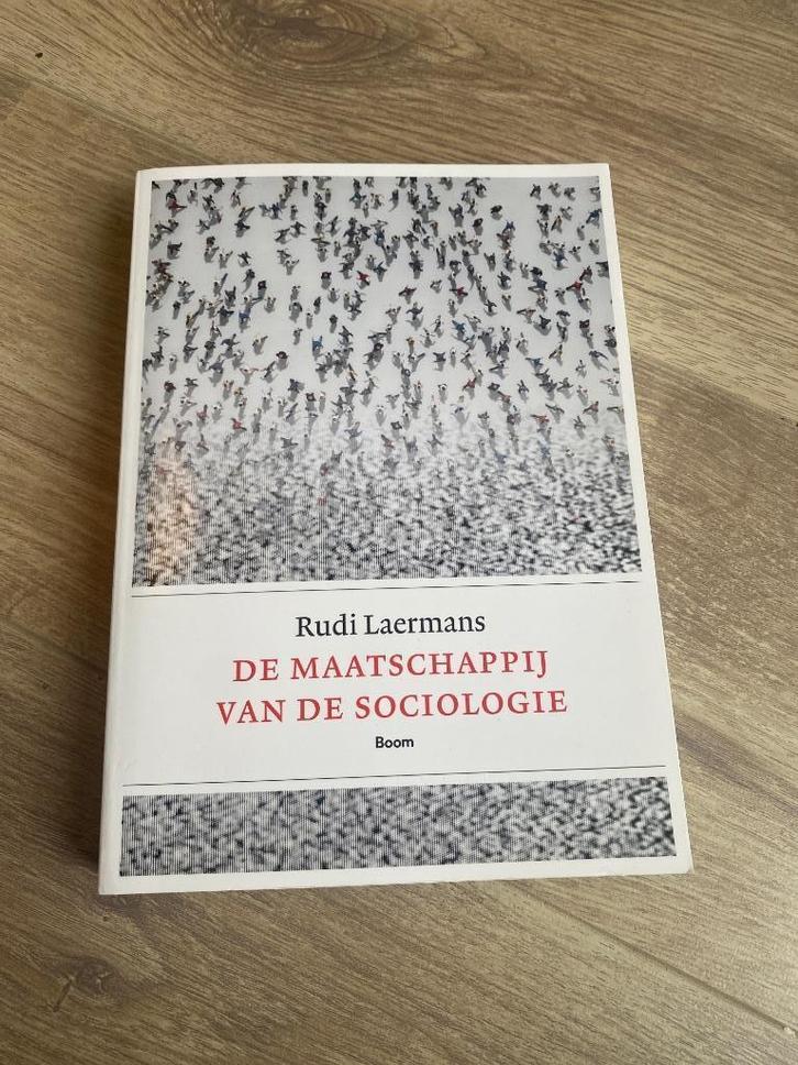 De maatschappij van de sociologie - Rudi Laermans, Boeken, Studieboeken en Cursussen, Zo goed als nieuw, Hoger Onderwijs, Ophalen of Verzenden