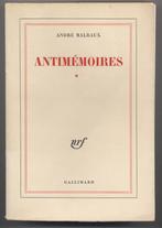 ANTIMÉMOIRES - André Malraux - 1967 - Tome 1 Autobiographie, Livres, Biographies, André Malraux, Utilisé, Envoi, Politique
