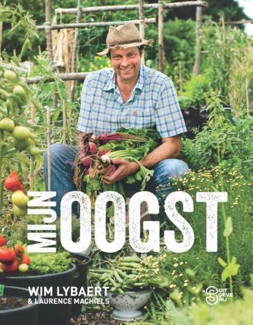 boek: mijn oogst:Wim Lybaert+GRATIS diepvriezen en conserver, Livres, Maison & Jardinage, Potager, Envoi