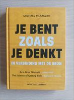 Je bent zoals je denkt, Ophalen of Verzenden, Zo goed als nieuw