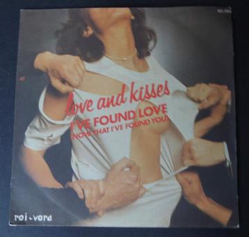Love and kisses: "I've found love (...)"(vinyl single 45T/7)