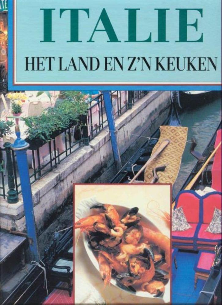 Het land en z'n keuken Italië, door Pauline Graham, Boeken, Kookboeken, Nieuw, Voorgerechten en Soepen, Hoofdgerechten, Taart, Gebak en Desserts
