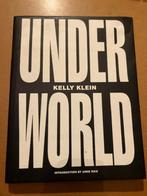 BOEK KELLY KLEIN UNDERWORLD 1995 FOTOBOEK 1STE DRUK, Boeken, Kunst en Cultuur | Fotografie en Design, Ophalen of Verzenden, Zo goed als nieuw