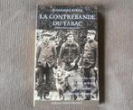 La contrebande du tabac (Dominique Roger), Ophalen, Gelezen