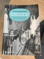 De staat van het kind; Het kind van de staat, Ophalen, Gelezen, Michel Vandenbroeck