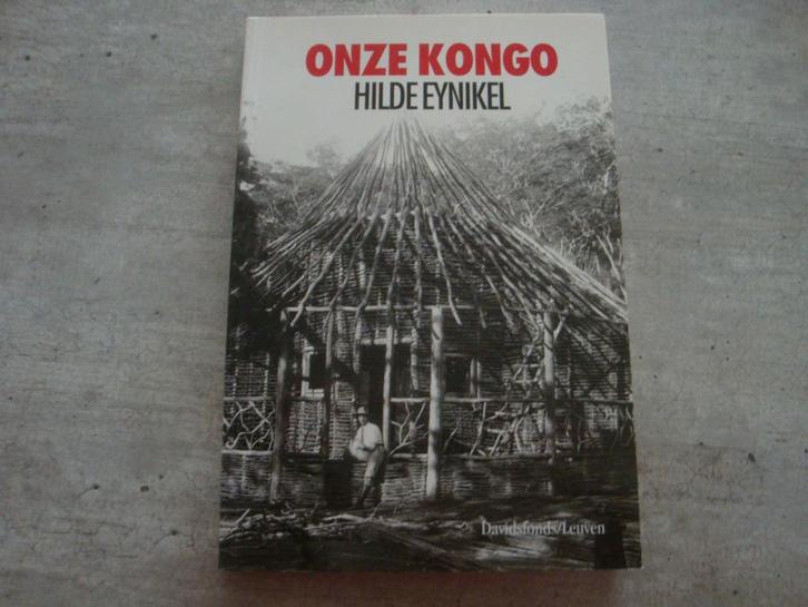 ONZE KONGE - HILDE EYNIKEL, Boeken, Politiek en Maatschappij, Gelezen, Ophalen of Verzenden