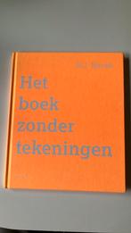 B.J. Novak - Het boek zonder tekeningen, Boeken, Prentenboeken en Plaatjesalbums, Ophalen, Gelezen, B.J. Novak, Prentenboek
