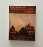 Histoire des chemins de fer belges (Joseph Delmelle), Boeken, Ophalen of Verzenden, Zo goed als nieuw, Joseph Delmelle, Trein