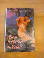 Kathleen Woodiwiss - Als een flonkering in de nacht, Boeken, Ophalen of Verzenden, Gelezen, Kathleen Woodiwiss