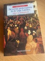 De eerste protestanten in de Lage Landen Geloof en heldenmoe, Ophalen of Verzenden, Zo goed als nieuw