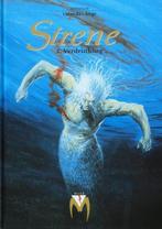 stripreeks  van " Sirene " ( 2 albums ) H.C., Meerdere stripboeken, Ophalen of Verzenden, Zo goed als nieuw