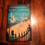 Koekoeksjong, Envoi, Utilisé, Robert Galbraith