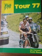 TOUR 77 //  Verhalen en foto's uit de Tour de France 1977//, Boeken, Ophalen of Verzenden