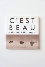 C'est beau près de chez vous van Cédric Jacquet, Ophalen of Verzenden, Gelezen, Fotografie algemeen, Cedric Jacquet