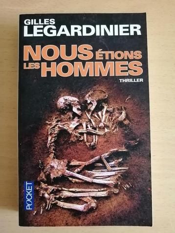 Nous étions les hommes de Gilles Legardinier beschikbaar voor biedingen
