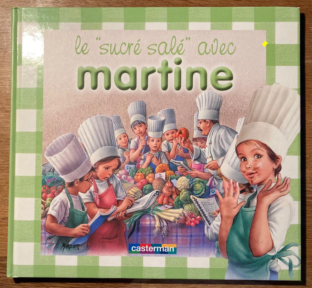 Cuisine enfant ? "SUCRE-SALE avec Martine...", Livres, Livres pour enfants | Jeunesse | Moins de 10 ans, Comme neuf, Non-fiction