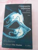 FIFTY SHADES: VOLUME 2, CINQUANTE NUANCES PLUS SOMBRES, Boeken, Ophalen of Verzenden, E.L. JAMES