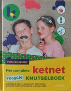Hilde Smeesters - Het complete Ketnet knutselboek, Boeken, Ophalen, Zo goed als nieuw, Hilde Smeesters