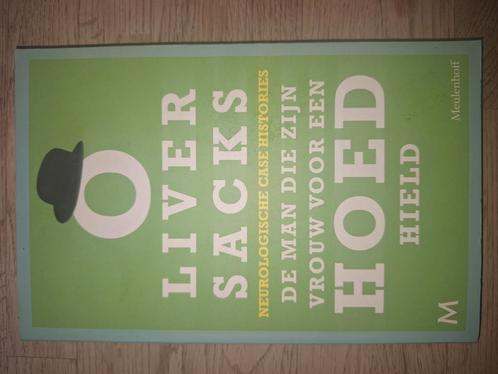 Oliver Sacks - Man die zijn vrouw voor een hoed hield, Boeken, Psychologie, Zo goed als nieuw, Ophalen of Verzenden