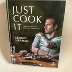 Sergio Herman - Just cook it - verzenden mogelijk, Enlèvement, Utilisé, Sergio Herman