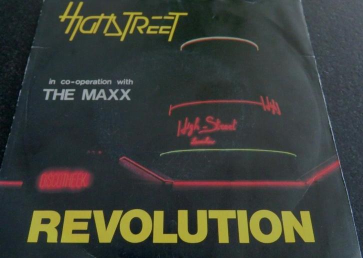HIGHSTREET / THE MAXX - Revolution 7" VINYL / CIM 1988, Cd's en Dvd's, Vinyl | Dance en House, Gebruikt, Techno of Trance, Overige formaten