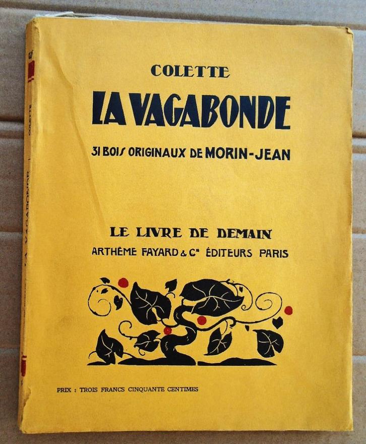 La Vagabonde - 1936 - Colette (1873-1954), Boeken, Literatuur, Gelezen, Europa overig, Ophalen of Verzenden