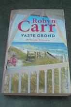 Robyn Carr : vaste grond, Boeken, Romans, Gelezen, Ophalen of Verzenden, Robyn Carr