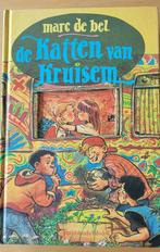 Marc de Bel - de katten van Kruisem, Livres, Livres pour enfants | Jeunesse | 10 à 12 ans, Comme neuf, Marc de Bel, Enlèvement ou Envoi