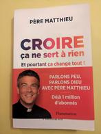 Boek * religie - Pater Matthew - Believe., Ophalen of Verzenden, Zo goed als nieuw