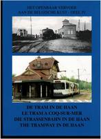 Het openbaar vervoer aan de Belgische kust - Deel IV, Boeken, Geschiedenis | Stad en Regio, Ophalen of Verzenden, Gelezen