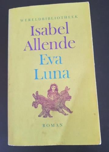 Boek Isabel Allende Eva Luna Roman literatuur Thriller beschikbaar voor biedingen