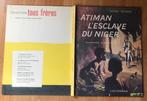 ATIMAN L'ESCLAVE DU NIGER NICOLEAU ILLUSTRATIES RENE FOLLET, Eén stripboek, René FOLLET, Ophalen of Verzenden, Zo goed als nieuw