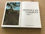 RÉSERVEZ par la Provence et la Camargue TOP pays, qui en vau, Comme neuf, Enlèvement ou Envoi, Guide ou Livre de voyage, Europe