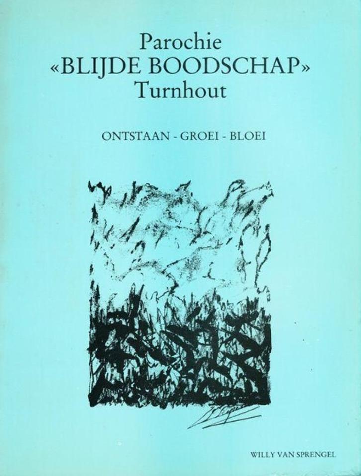 (g54) Parochie Blijde Boodschap, Turnhout, Boeken, Geschiedenis | Stad en Regio, Gelezen, Verzenden