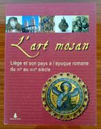 L'art mosan. Editions du Perron, Ophalen of Verzenden, Gelezen, Overige onderwerpen