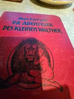 livre, en allemand » : die abenteuer des kleinen Walther, Antiquités & Art, Enlèvement ou Envoi