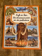 Kijk en leer: De dinosaurussen en de prehistorie, Ophalen of Verzenden, Gelezen