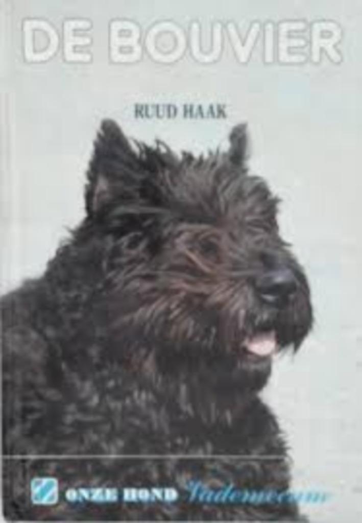 De bouvier|Ruud Haak 9062483879, Boeken, Dieren en Huisdieren, Zo goed als nieuw, Honden, Ophalen of Verzenden