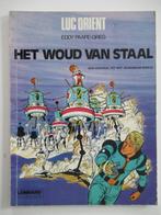 luc orient...nr.5...het woud van staal, Boeken, Stripverhalen, Ophalen of Verzenden, Gelezen