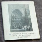 De neogotische beeldhouwkunst id OLVkathedraal van Antwerpen, Gelezen, Beeldhouwkunst, Ophalen of Verzenden, Christine van Gerwen