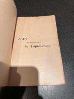 L'art de reconnaître les Tapisseries Anciennes - Emile Bayar, Boeken, Kunst en Cultuur | Beeldend, Gelezen, Overige onderwerpen