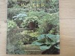 Vijverboek: Water - grootse ideeën voor kleine tuinen, Ophalen of Verzenden, Gelezen